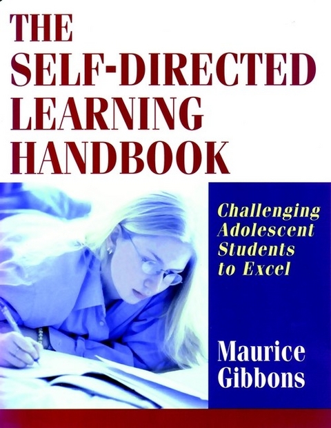 The Self-Directed Learning Handbook - Maurice Gibbons