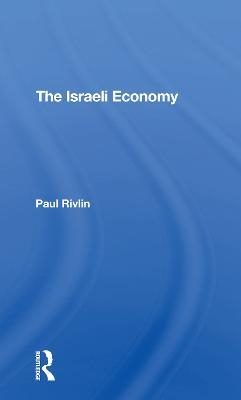 The Israeli Economy - Paul Rivlin