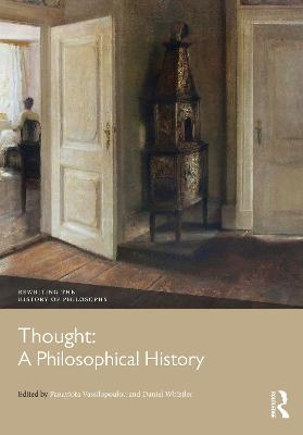 Thought: A Philosophical History - 