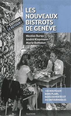 NOUVEAUX BISTROTS DE GENEVE 7E ED 2015
