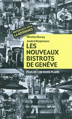 NOUVEAUX BISTROTS GENEVE ANC ED -  BURGY 6E ED 2010