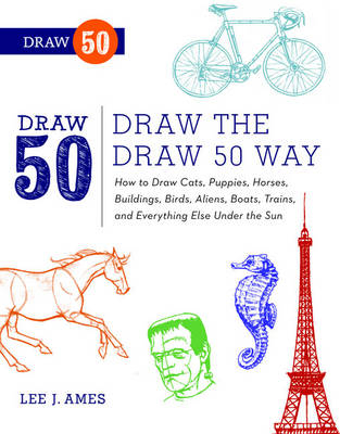 Draw the Draw 50 Way -  Lee J. Ames