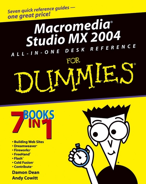 Macromedia Studio MX 2004 All-in-One Desk Reference For Dummies - Damon Dean, Andy Cowitt, Ellen Finkelstein, Doug Sahlin, Camille McCue