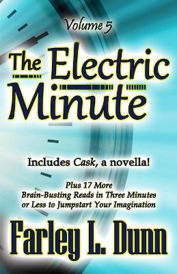 The Electric Minute