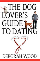 Dog Lover's Guide to Dating