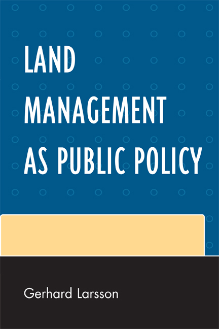 Land Management as Public Policy -  Gerhard Larsson