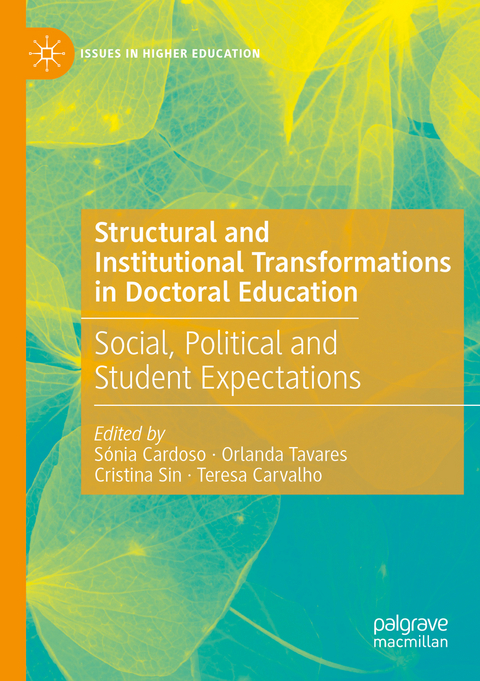 Structural and Institutional Transformations in Doctoral Education - 