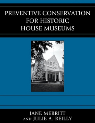 Preventive Conservation for Historic House Museums