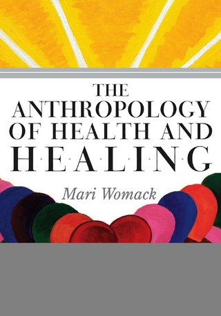Anthropology of Health and Healing