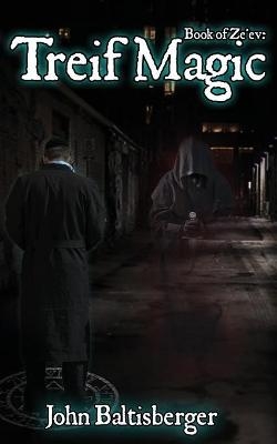 Treif Magic - John Baltisberger