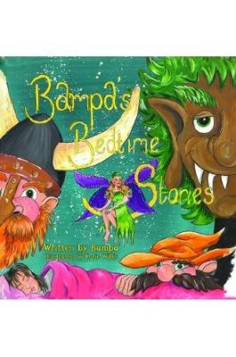 Bampa's Bedtime Stories - Bampa .