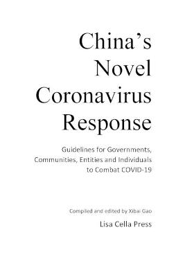 China's Novel Coronavirus Response