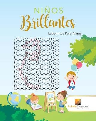 Ni&ntilde;os Brillantes -  Activity Crusades
