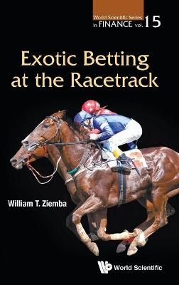 Exotic Betting At The Racetrack