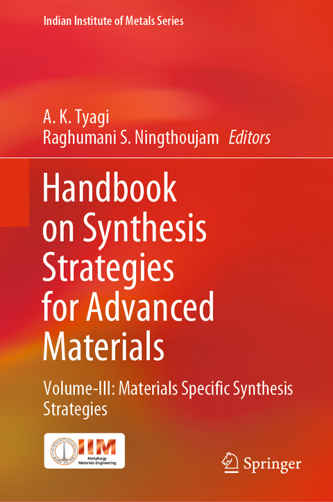 Handbook on Synthesis Strategies for Advanced Materials - 