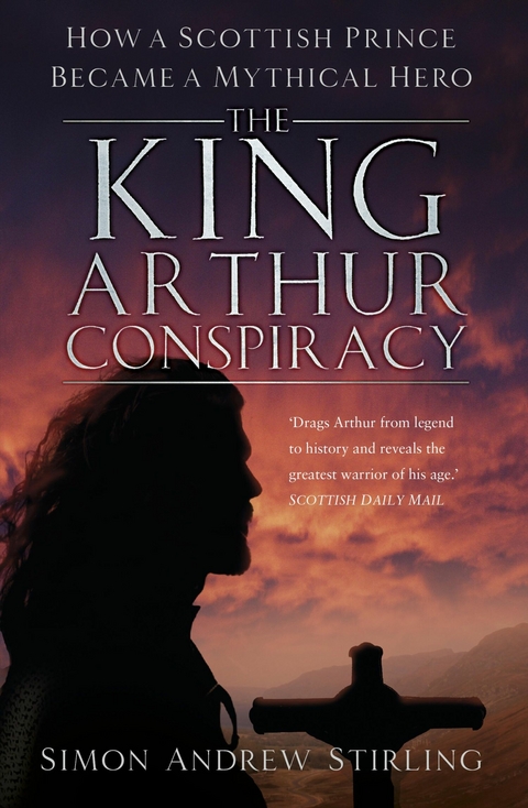 The King Arthur Conspiracy - Simon Andrew Stirling