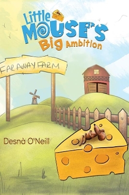 Little Mouse's Big Ambition