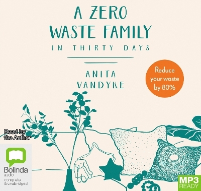A Zero Waste Family - Anita Vandyke