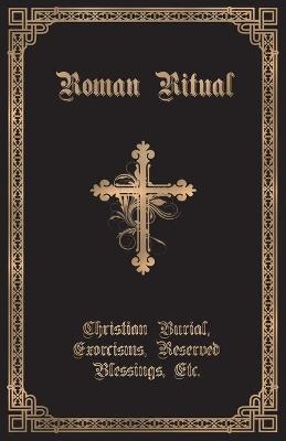 The Roman Ritual - 