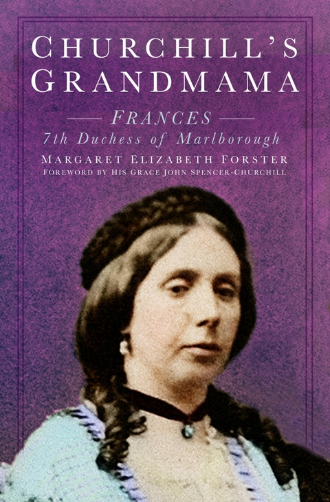 Churchill's Grandmama - Margaret Elizabeth Forster