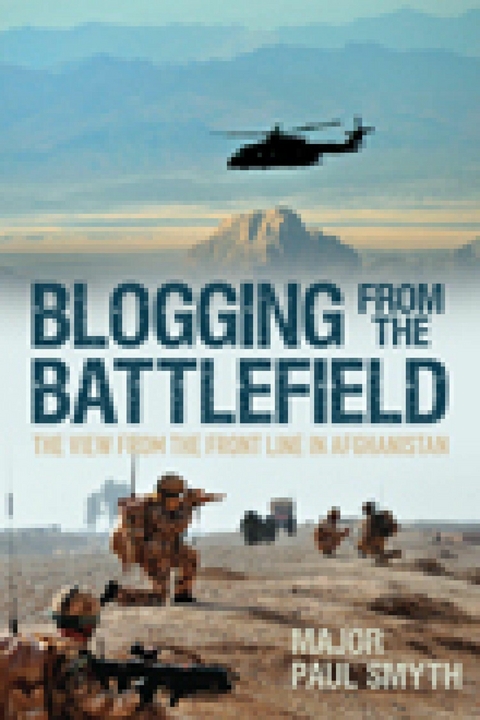 Blogging from the Battlefield - Major Paul Smith