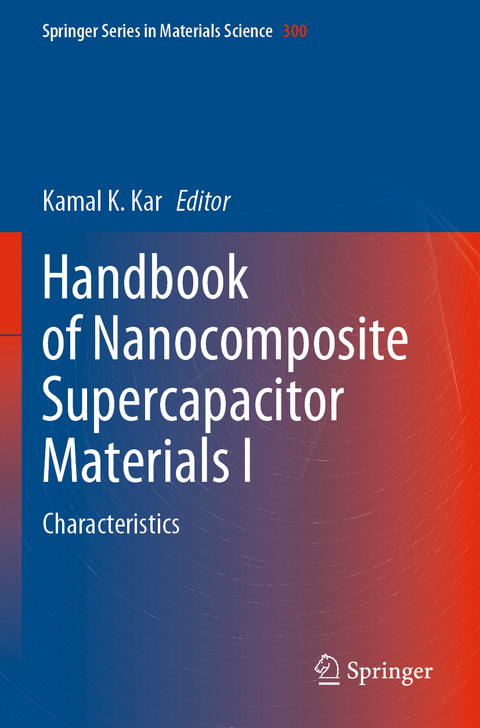 Handbook of Nanocomposite Supercapacitor Materials I - 