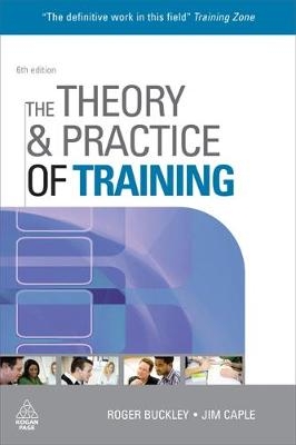 Theory and Practice of Training -  Roger Buckley,  Jim Caple