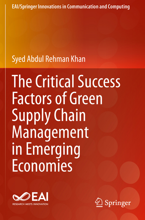 The Critical Success Factors of Green Supply Chain Management in Emerging Economies - Syed Abdul Rehman Khan
