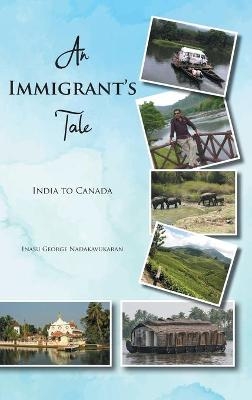 An Immigrant's Tale