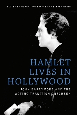 Hamlet Lives in Hollywood - 
