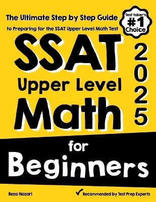 SSAT Upper Level Math for Beginners