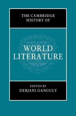 The Cambridge History of World Literature
