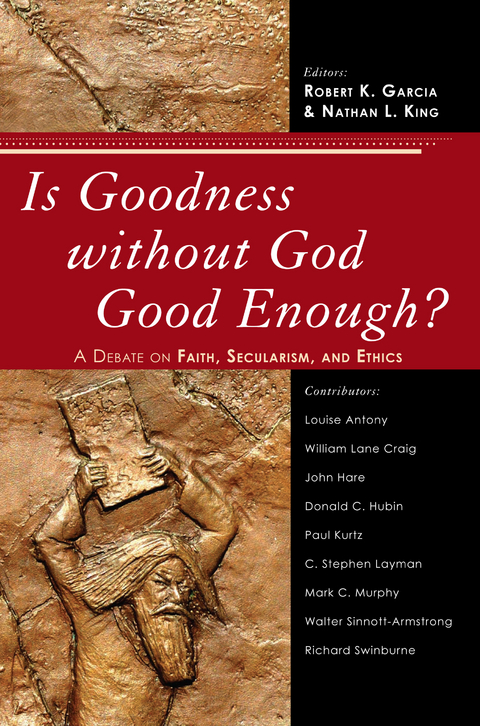 Is Goodness without God Good Enough? - 