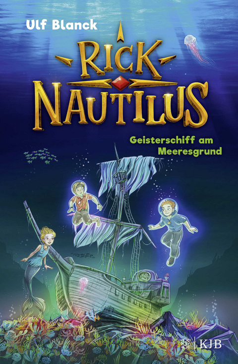 Rick Nautilus &ndash; Geisterschiff am Meeresgrund - Ulf Blanck