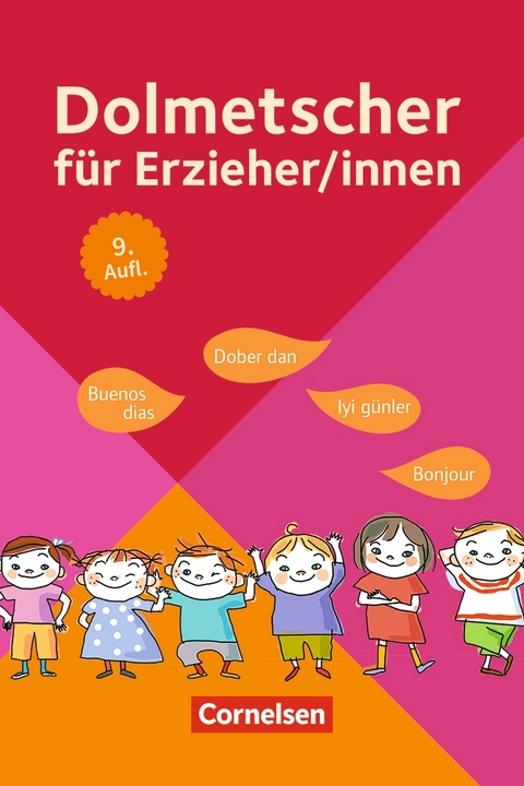 Dolmetscher f&uuml;r Erzieher und Erzieherinnen