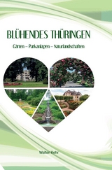 Bl&uuml;hendes Th&uuml;ringen - Walter Kehr
