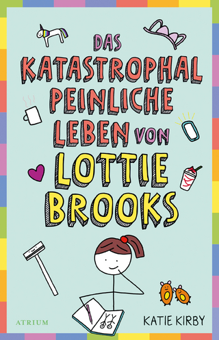 Das katastrophal peinliche Leben von Lottie Brooks