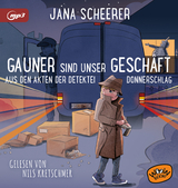 Gauner sind unser Gesch&auml;ft - Jana Scheerer