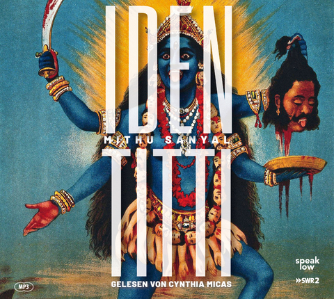 Identitti - Mithu M. Sanyal