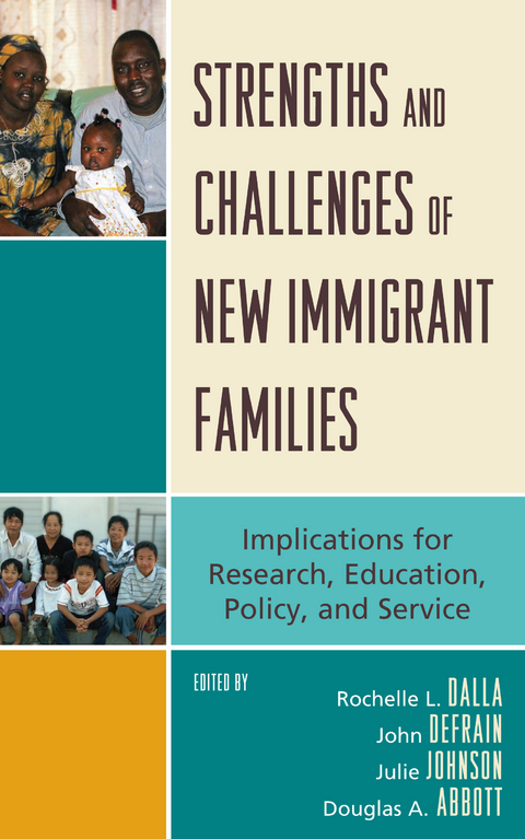 Strengths and Challenges of New Immigrant Families - 