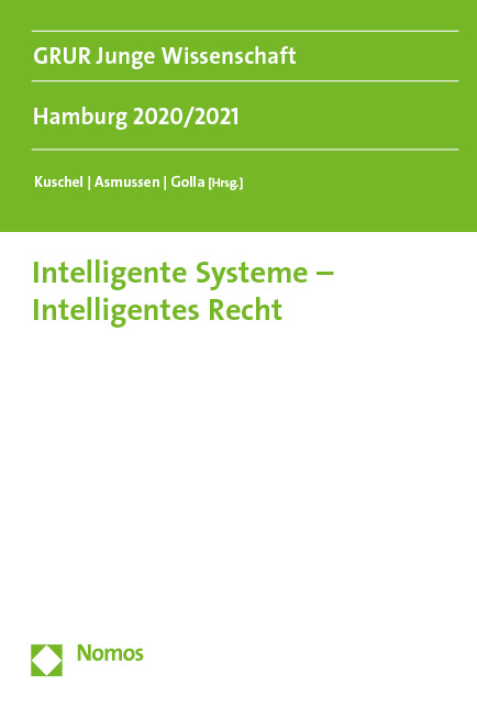 Intelligente Systeme &ndash; Intelligentes Recht - 