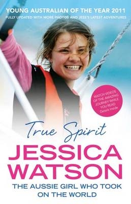 True Spirit -  Jessica Watson