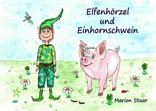 Elfenhörzel und Einhornschwein