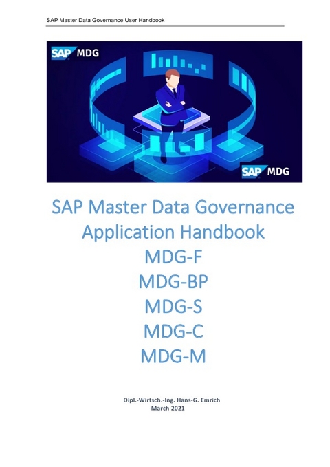 SAP Master Data Governance Application Handbook for SAP MDG-User - Hans-Georg Emrich