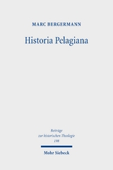 Historia Pelagiana - Marc Bergermann