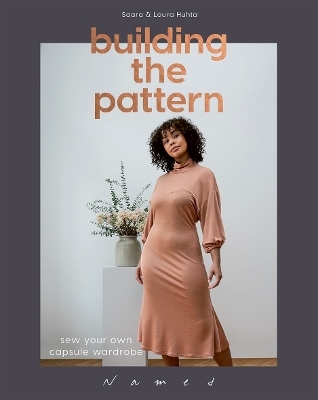 Building the Pattern - Laura Huhta, Saara Huhta
