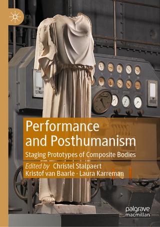 Performance and Posthumanism