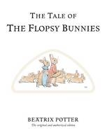 Tale of The Flopsy Bunnies -  BEATRIX POTTER