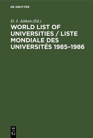 World List of Universities / Liste Mondiale des Universités 1985–1986