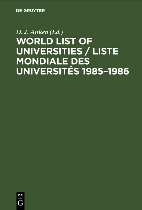 World List of Universities / Liste Mondiale des Universit&eacute;s 1985&ndash;1986 - 